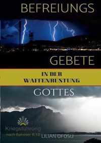 Befreiungsgebete in der Waffenrustung Gottes