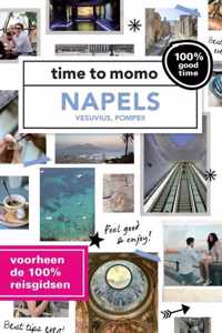 Time to momo  -   Napels