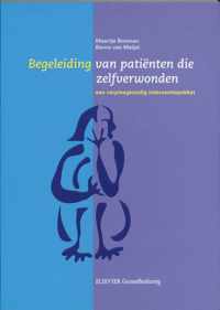 Begeleiding Van Patienten Die Zelfverwonden