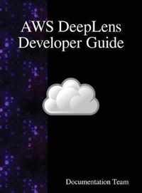 AWS DeepLens Developer Guide