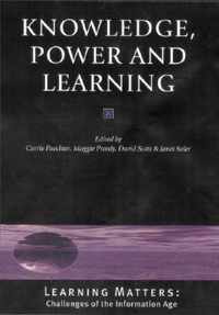 Knowledge, Power and Learning