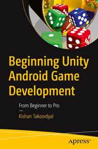 Beginning Unity Android Game Development