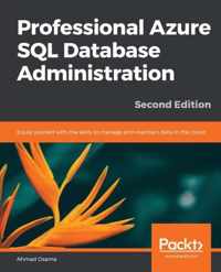 Professional Azure SQL Database Administration