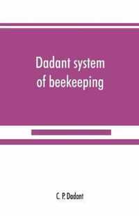 Dadant system of beekeeping