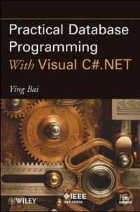 Practical Database Programming With Visual C#.NET