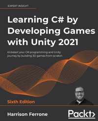 Learning C# by Developing Games with Unity 2021