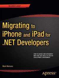 Migrating to iPhone and iPad for .NET Developers