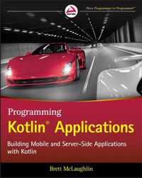 Programming Kotlin Applications