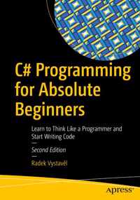 C# Programming for Absolute Beginners