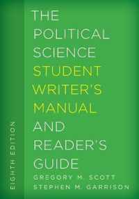 The Political Science Student Writer's Manual and Reader's Guide