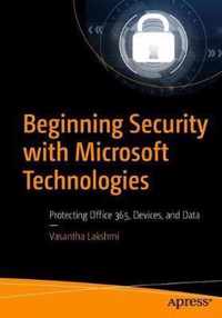 Beginning Security with Microsoft Technologies