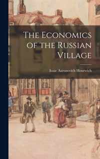 The Economics of the Russian Village