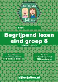 Oefenboek - CITO - begrijpend lezen - eind groep 8 - deel 1 - Eindtoets - basisonderwijs - de bijlesjuffen - oefenen - citotoets - LVS - kinderen - boeken - leren - lezen - school - werkboek met meer dan 100 opdrachten!