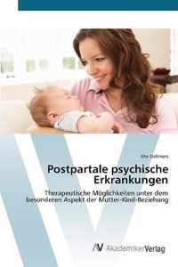 Postpartale psychische Erkrankungen