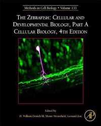 The Zebrafish: Cellular and Developmental Biology, Part A Cellular Biology