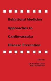 Behavioral Medicine Approaches to Cardiovascular Disease Prevention