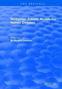 Nonhuman Primate Models For Human Diseases