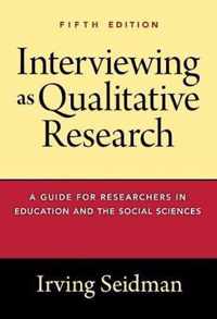 Interviewing as Qualitative Research