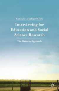 Interviewing For Education And Social Science Research