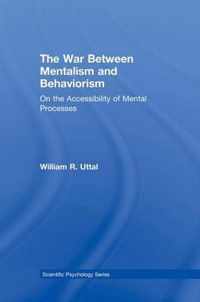 The War Between Mentalism and Behaviorism