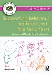 Supporting Behaviour and Emotions in the Early Years