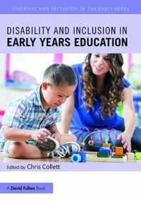 Disability and Inclusion in Early Years Education