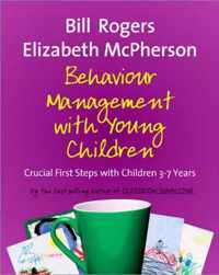 Behaviour Management with Young Children