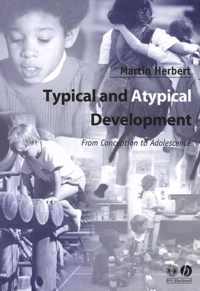 Typical and Atypical Development