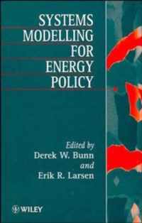 Systems Modelling for Energy Policy