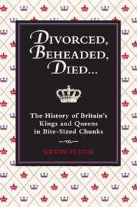 Divorced, Beheaded, Died...