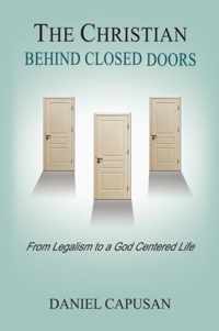 The Christian Behind Closed Doors