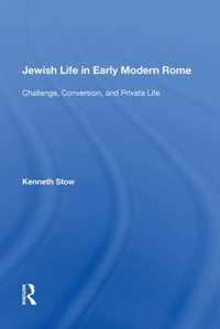 Jewish Life in Early Modern Rome