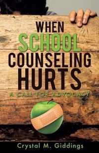 When School Counseling Hurts