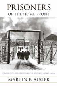 Prisoners of the Home Front