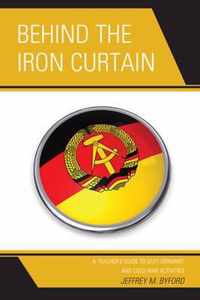 Behind the Iron Curtain