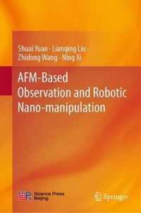 AFM-Based Observation and Robotic Nano-manipulation