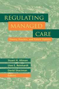 Regulating Managed Care