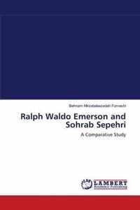 Ralph Waldo Emerson and Sohrab Sepehri