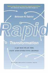 Rapid Transformation