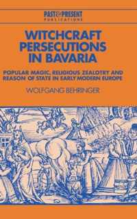 Witchcraft Persecutions in Bavaria