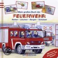 Mein großes Buch der Feuerwehr