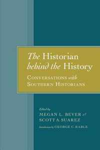 The Historian behind the History