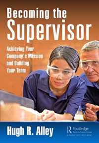 Becoming the Supervisor