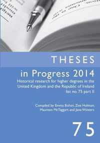 Theses in Progress 2014