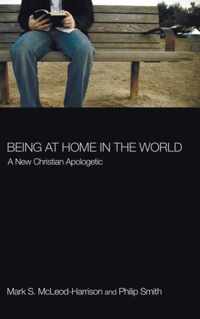 Being at Home in the World