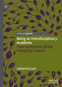 Being an Interdisciplinary Academic