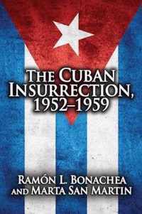 Cuban Insurrection 1952-1959