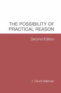 The Possibility of Practical Reason