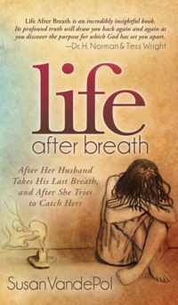 Life After Breath