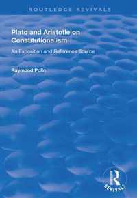 Plato and Aristotle on Constitutionalism